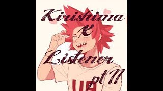 Kirishima Eijirou x Listener ASMR p2 My Hero Academia [upl. by Attela]