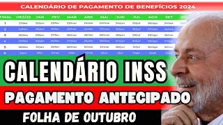 PAGAMENTO DO INSS EM OUTUBRO FOI ANTECIPADO CALENDÁRIO DE PAGAMENTO DOS APOSENTADOS AQUI [upl. by Borreri771]