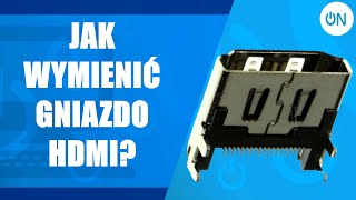 JAK WYMIENIC HDMI [upl. by Odinevneib175]