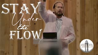 10624 Sermon LighthouseChurchChannel  Stay Under The Flow [upl. by Leede969]