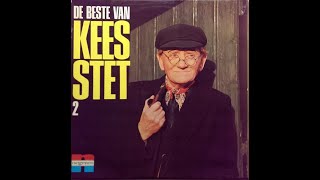 Kees Stet  De Beste Van Kees Stet 2 Side A Negram ELS 974 West Friese Humor [upl. by Efi]