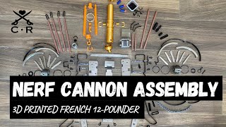 Napoleonic Nerf Cannon Assembly Guide [upl. by Otxis]