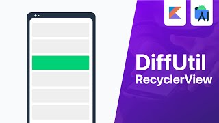 DiffUtil  Improve RecyclerViews Performance  Android Studio Tutorial [upl. by Attaynik]