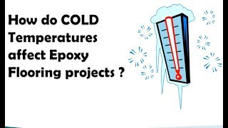 Applying Epoxies in Cold Temperatures [upl. by Mckeon]