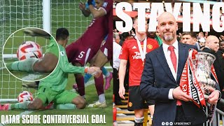 INDIA ROBBED BY QATAR amp FIFA STIMAC SHOULD LEAVE  ERIK TEN HAG STAYS AT MANCHESTER UNITED [upl. by Weeks64]