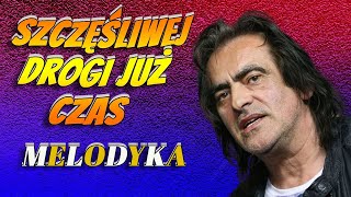 Szczęśliwej drogi już czas [upl. by Leinahtan225]