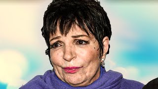 Liza Minnelli Is Now About 80 How She Lives Is Sad [upl. by Mohr]