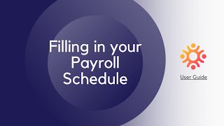 Filling in your Payroll Schedule [upl. by Collar]