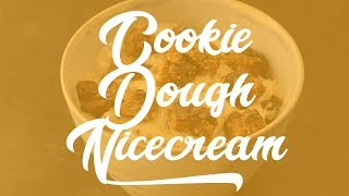 Cookie Dough Nicecream 🍪  Rezept vegan [upl. by Tebazile68]