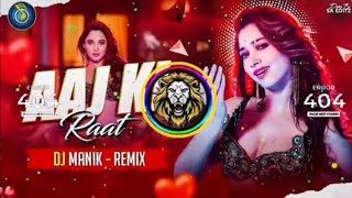 Aaj ki Raat husn ka maja aankhon se lijiye 🥰 remix DJ song2024 hit song [upl. by Dorej]