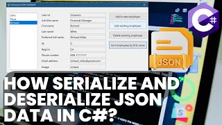 How serialize and deserialize JSON data in C  Windows Form SolveMyProgrammingTask [upl. by Ardis]