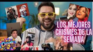 ¡Estos son los MEJORES CHISMES Semana 44 de 52 [upl. by Marchall]