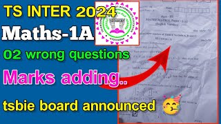 ts inter marks adding 2024 maths 1A wrong questions marks tsbie [upl. by Burnsed]