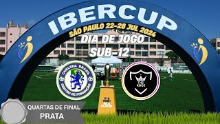 QUARTAS DE FINAL  IBER CUP 2024  SUB 12  27072024  1500h Horário MS [upl. by Zachariah945]