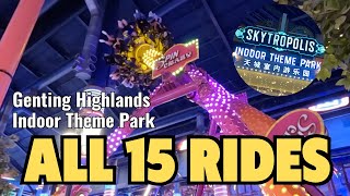 ALL 15 RIDES at SKYTROPOLIS Indoor Theme Park  Genting Highlands Malaysia [upl. by Nivag]