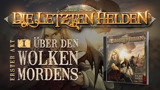 Die Letzten Helden 01  Über den Wolken Mordens  Hörspiel komplett [upl. by Eisyak]