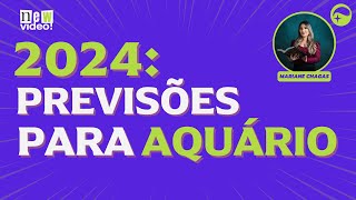 PREVISÕES 2024  SIGNO DE AQUÁRIO e ASCENDENTE EM AQUÁRIO  quotPor essa você não esperavaquot [upl. by Nylrak676]