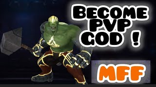 How To become MFF PVP God  MFF  Reupload [upl. by Vania575]