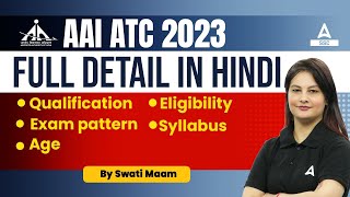 AAI ATC New Vacancy 2023  AAI ATC Syllabus Age Eligibility Exam Pattern  Full Details [upl. by Brozak]