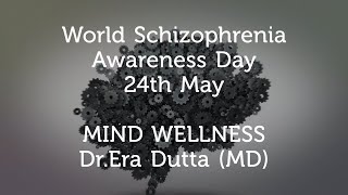 World Schizophrenia Awareness Day [upl. by Laughry]