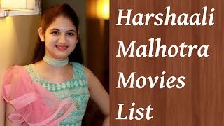 Harshaali Malhotra Movies List  Upcoming Movies [upl. by Suirrad]