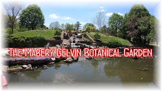 Mabery Gelvin Botanical Garden [upl. by Isnam]