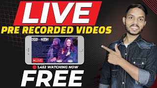 How To Live Stream PreRecorded Video On YouTube FREE 2023  Record Video ko live stream kaise Kare [upl. by Alekat343]