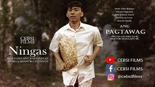 Ang Pagtawag  Ningas [upl. by Scrivings]