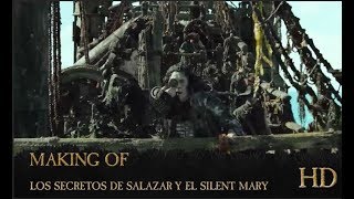 Piratas del Caribe La Venganza de Salazar Making of  Salazar y el Silent Mary  HD [upl. by Ddene]