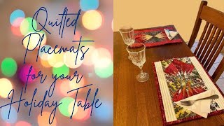 Quilted Placemats for Your Holiday Table  3 Great Patterns [upl. by Danette]