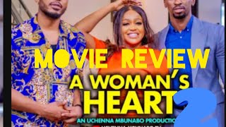 A womans Heart 2Trending Nollywood Movie reviewUche Motanna [upl. by Eynobe993]