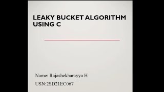 Leaky Bucket algorithm using C [upl. by Charlena]