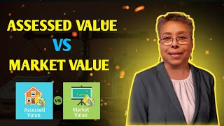 Assessed Value vs Market Value  Understanding the Difference in Real Estate Appraisal [upl. by Lyssa641]