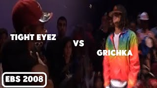 GRICHKA vs TIGHT EYEZ  EBS 2008 [upl. by Ernest851]