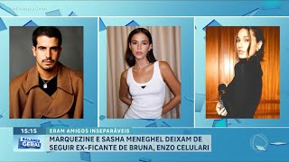 Bruna Marquezine e Sasha deixam de seguir exnas redes sociais  A Hora da Venenosa [upl. by Der]