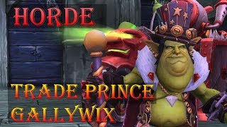 Trade Prince Gallywix chain quest  Battle for Azeroth  WoW [upl. by Cohlier527]