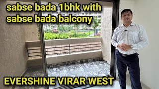 SABSE BADA 1BHK WITH SABSE BADA BALCONY  EVERSHINE AMAVI 303  VIRAR WEST  ☎️8600488758 [upl. by Chader]