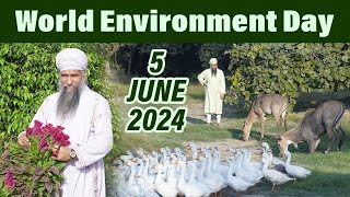 Save Environment  World Environment Day 2024  Sant Baba Darshan Singh Ji Tapoban Dhakki Sahib [upl. by Amsirac]