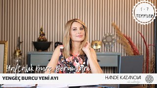 1  7 Temmuz Haftalık Burç Yorumları  Hande Kazanova ile Astroloji [upl. by Halsey938]