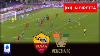 🔴IN DIRETTA RomaVenezia  Lega Serie A 202425  Partita in diretta oggi [upl. by Ecire]