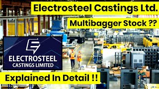 Electrosteel Castings Ltd  Multibagger Stock   Explained In Detail [upl. by Aihsad]