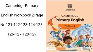 Cambridge Primary English workbook 2 page no [upl. by Spiers]