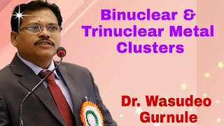 Lecture 208 Inorganic Chemistry Binuclear and Trinuclear Metal Clusters Part3 [upl. by Nnaecarg]