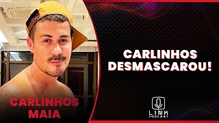 CARLINHOS MAIA INVESTIGOU POLÊMICA NO RANCHO DO MAIA  LINK PODCAST [upl. by Niltyak]