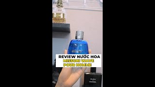 Review nhanh nước hoa Missoni Wave Pour Homme [upl. by Lellih]