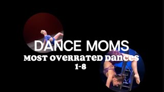 dance moms most overrated dances check desc [upl. by Ayoral]