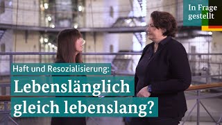 Heißt lebenslang gleich lebenslänglich InFrageGestellt [upl. by Itsur]