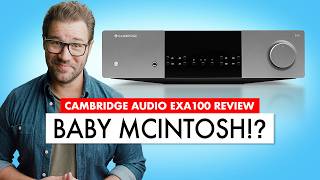 The AMPLIFIER Weve Been WAITING FOR Cambridge Audio EXA100 REVIEW [upl. by Mylor]