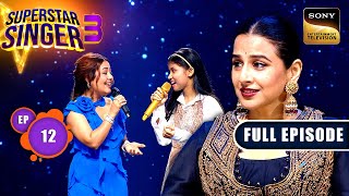 Superstar Singer Season 3  Shreemati Special Returns  Ep 12  Full Episode  21 Apr 2024 [upl. by Chandal]