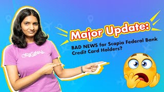 Scapia Federal Bank Credit Card Latest News  Scapia Credit Card Revision in Features amp Benefits [upl. by Yrahca]